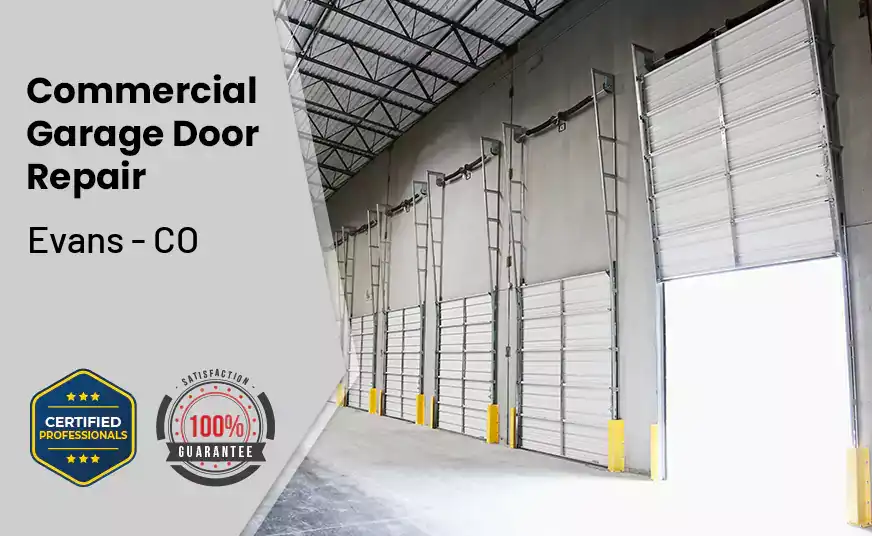 Commercial Garage Door Repair Evans - CO 