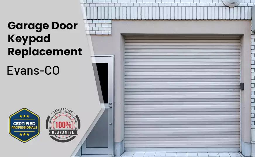 Garage Door Keypad Replacement Evans-CO 