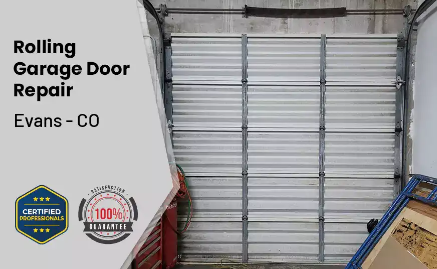 Rolling Garage Door Repair Evans - CO 