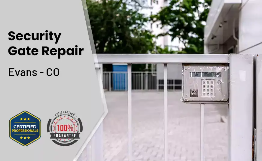 Security Gate Repair Evans - CO 