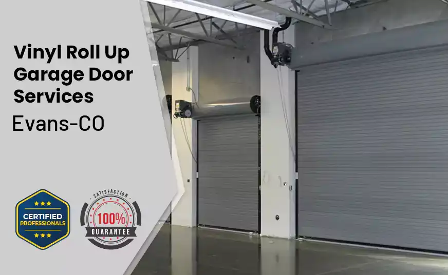 Vinyl Roll Up Garage Doors Evans-CO 